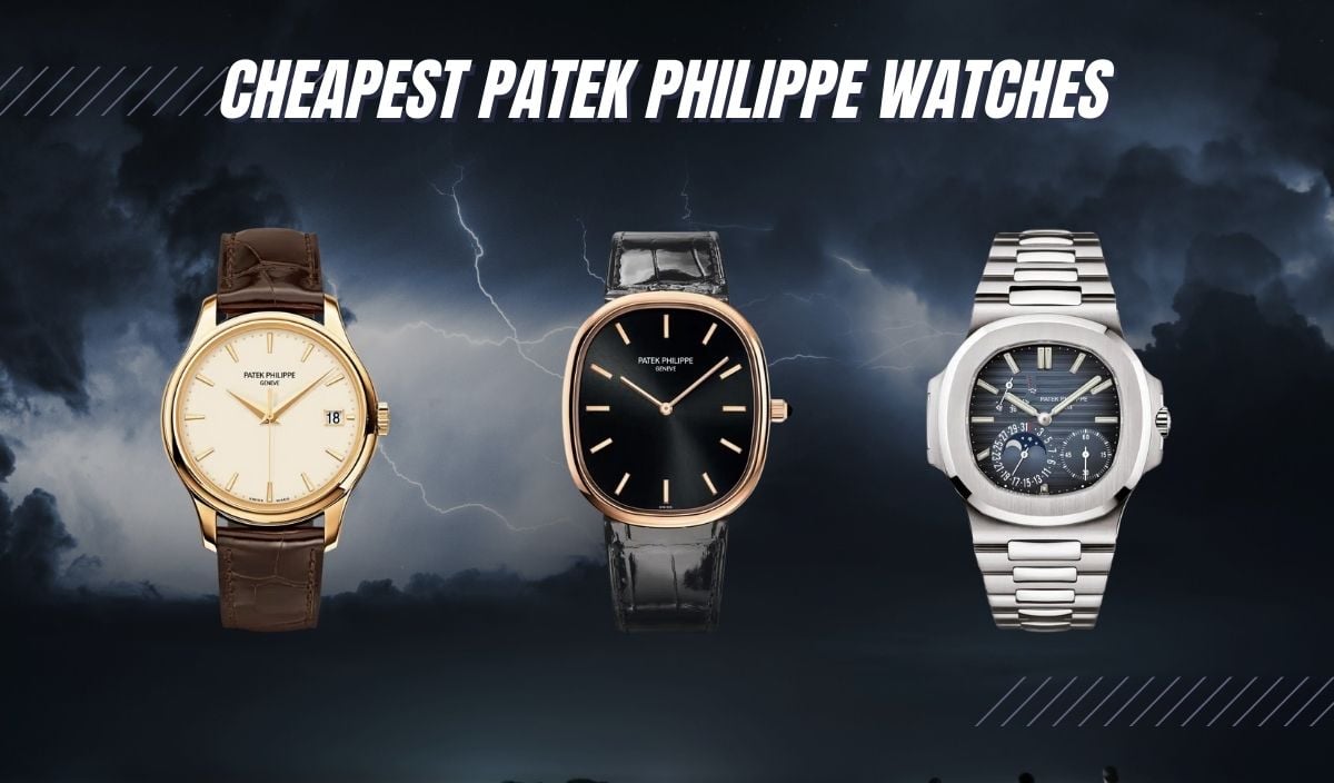 Find the Cheapest Patek Philippe Watch: Top Budget-Friendly Picks